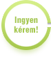 Ingyen kérem