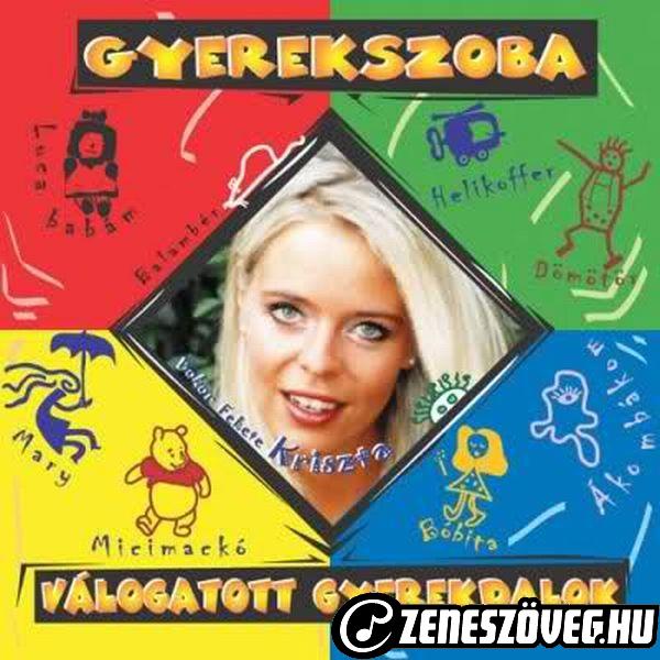 Gyermekdalok Bokor Fekete Kriszta: Gyerekszoba