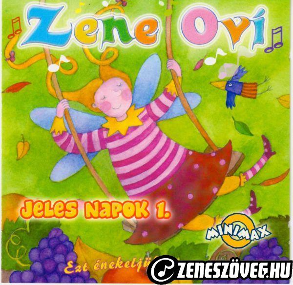 Gyermekdalok Zene ovi: Jeles napok 1 - Ezt énekeljük az oviban