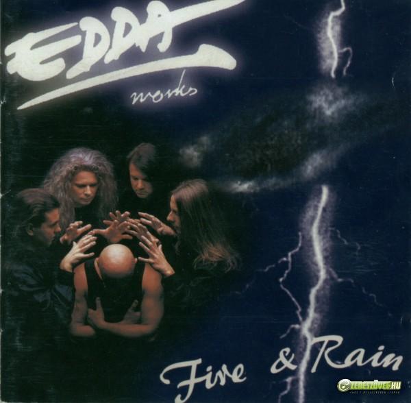 Edda Művek Fire & Rain