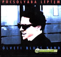 Ölveti Blues Band Pocsolyába Léptem