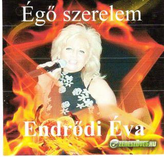 Endrődi Éva Égő szerelem