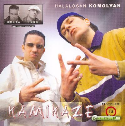 Kamikaze Halálosan komolyan