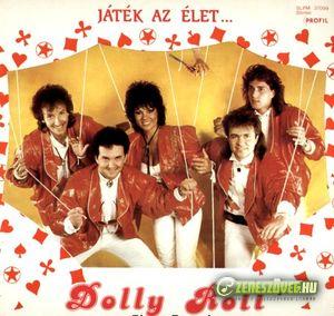 Dolly Roll Játék az élet