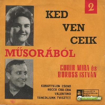 Gubik Mira Gubik Mira és Boross István ‎– Kedvenceik müsorából 2