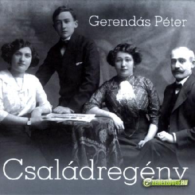 Gerendás Péter Családregény