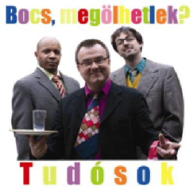 Tudósok Bocs, megölhetlek?