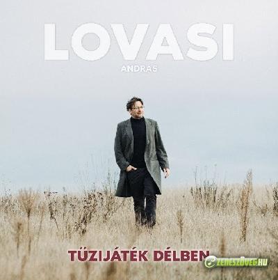 Lovasi András Tüzijáték délben