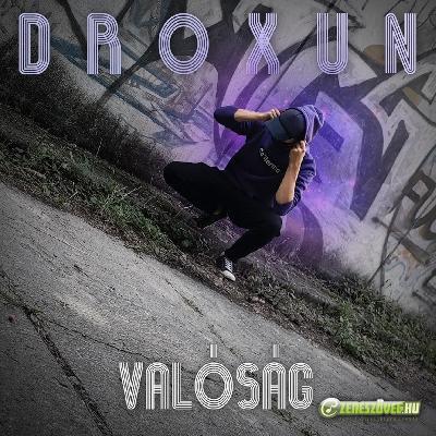 Droxun Valóság