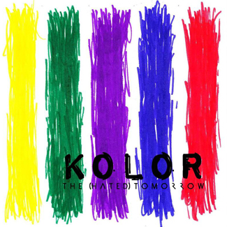 The [hated] Tomorrow KOLOR