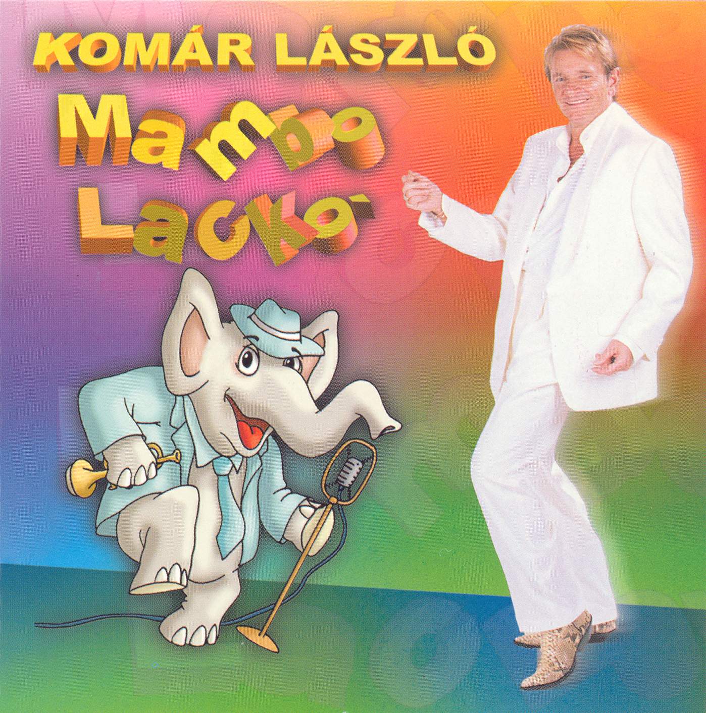 Komár László Mambo Lackó
