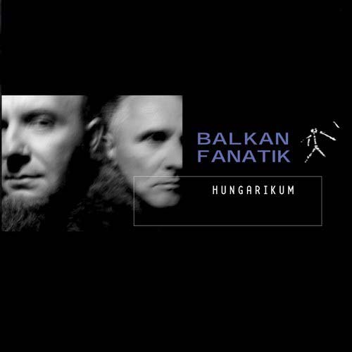 Balkan Fanatik Hungarikum