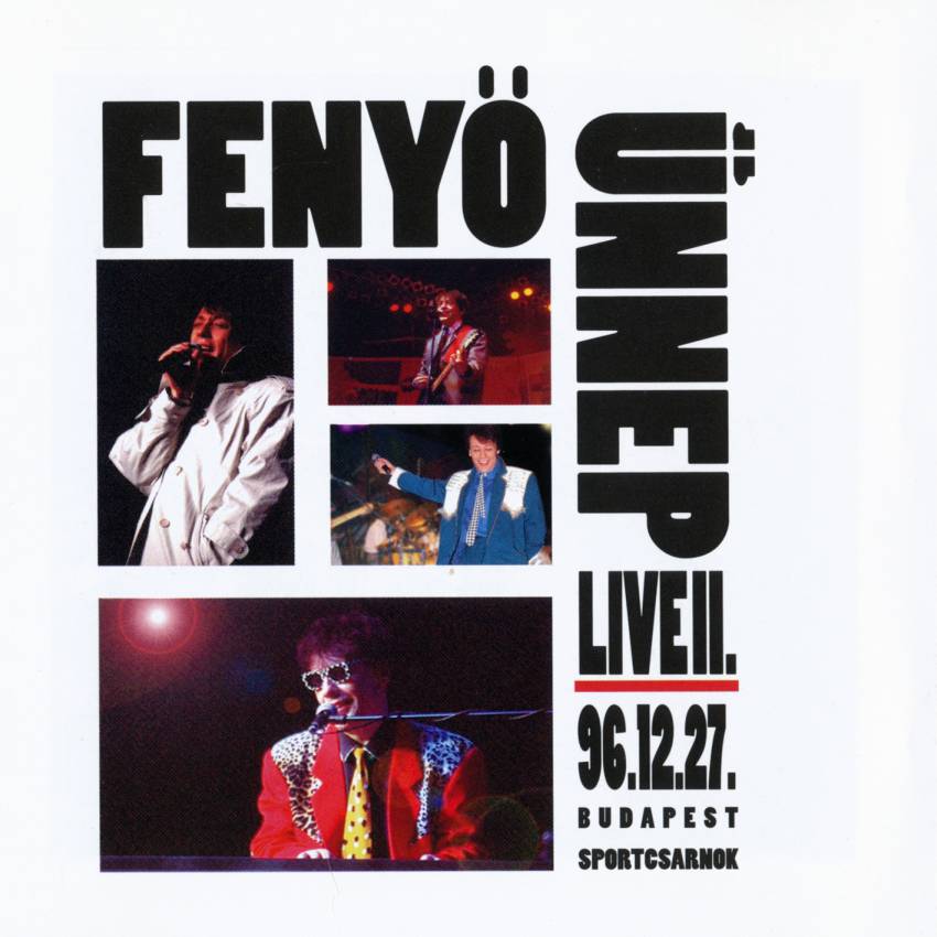 Fenyő Miklós Fenyő Ünnep Live II.