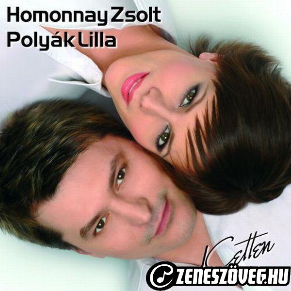 Homonnay Zsolt & Polyák Lilla Ketten