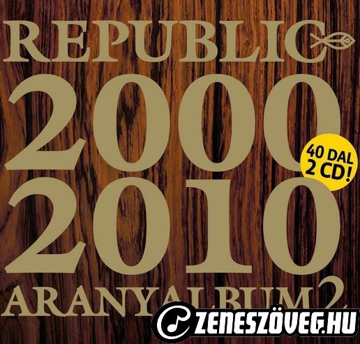 Republic Aranyalbum 2.