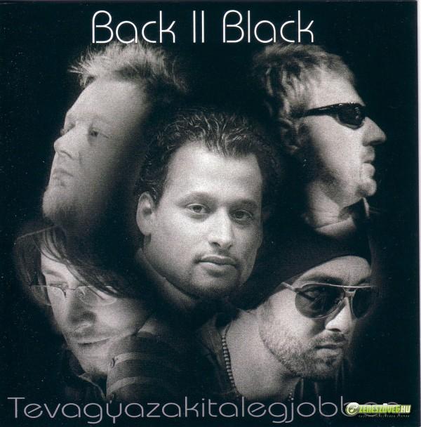 Back II Black Tevagyazakitalegjobban