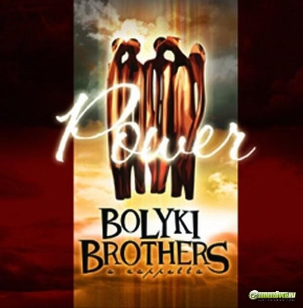 Bolyki Brothers Power