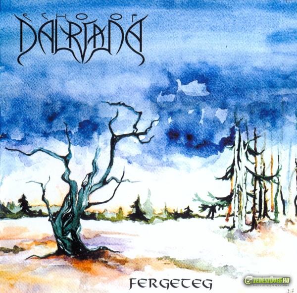 Echo of Dalriada Fergeteg