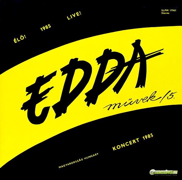 Edda Művek EDDA Művek 5. - Koncert 1985 (LP)
