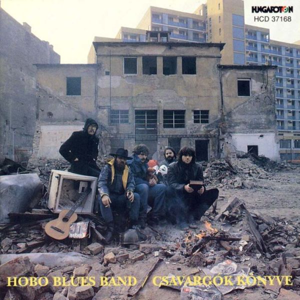 Hobo Blues Band Csavargók könyve