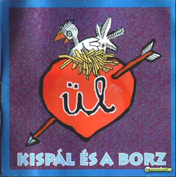 Kispál és a Borz Ül