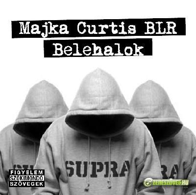 Majka Curtis BLR Belehalok