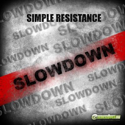 Simple | Resistance Slowdown