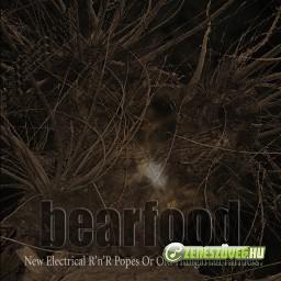Bearfood New Electrical R'n'R Popes Or Old Hungarian Farmers