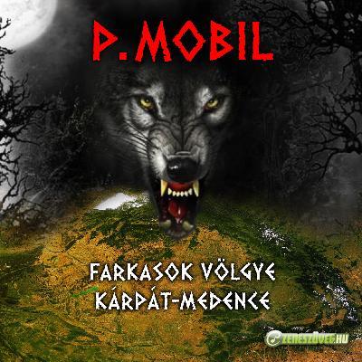 P. Mobil Farkasok Völgye Kárpát - Medence