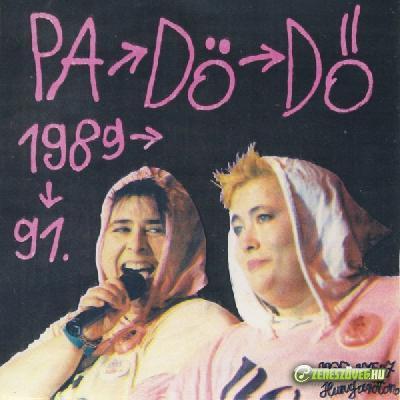 Pa-dö-dö 1989-91.