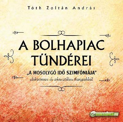 Tóth Zoltán András A bolhapiac tündérei