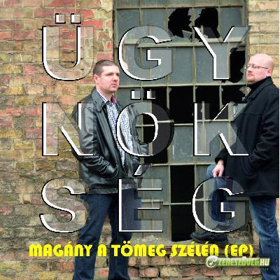 Ügynökség Magány a tömeg szélén(EP)