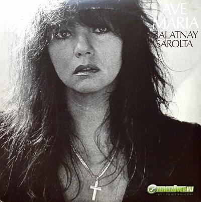 Zalatnay Sarolta Ave Maria