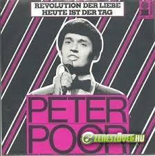 Poór Péter Revolution Der Liebe  -  Heute Ist Der Tag