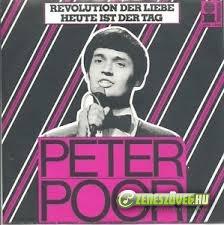 Poór Péter Revolution Der Liebe  -  Heute Ist Der Tag