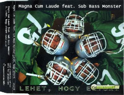 Magna Cum Laude Lehet hogy eltört (Single)