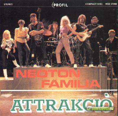 Neoton Família Attrakció
