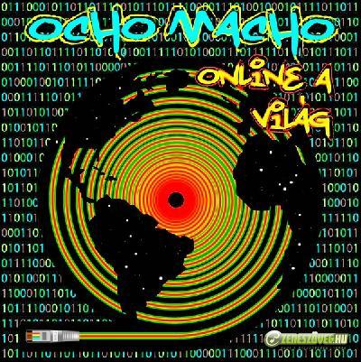 Ocho Macho Online a Világ