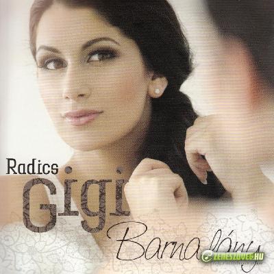 Radics Gigi Barna lány