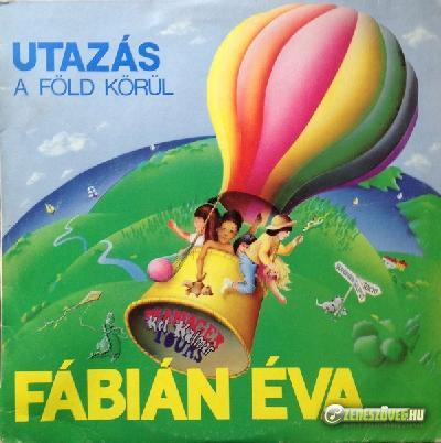 Fábián Éva Utazás a Föld körül