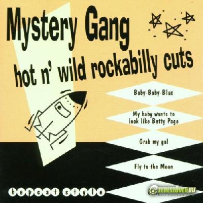 Mystery Gang Hot \'n\' Wild Rockabilly Cuts
