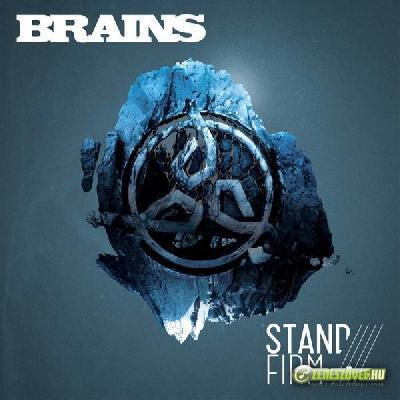 Brains Stand Firm