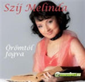 Szíj Melinda Örömtől fogva