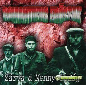 Romantikus Erőszak Zárva a Mennyország (2003)