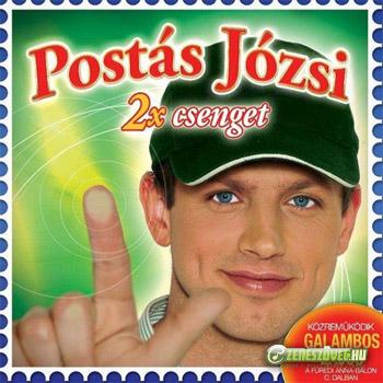 Postás Józsi Postás Józsi 2x csenget