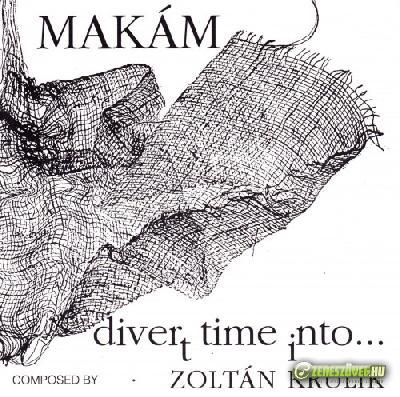 Makám Divert Time Into