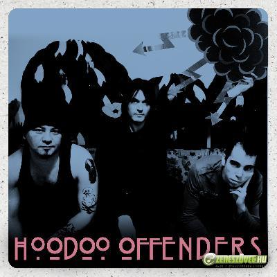 Hoodoo Offenders Hoodoo Offenders