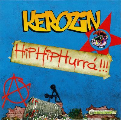 Kerozin Hip hip hurrá! (single)