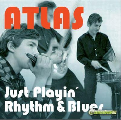 Atlas Just Playin\' Rhythm & Blues