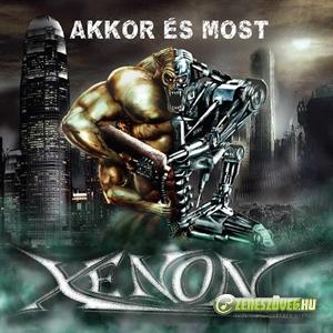 Xenon Akkor és most